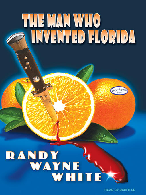 Cover image for The Man Who Invented Florida